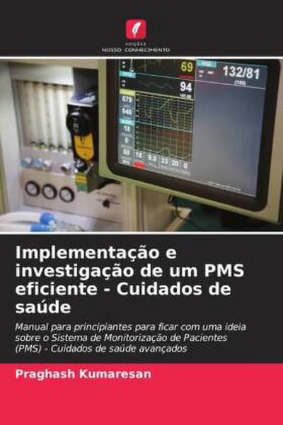 Implementação e investigação de um PMS eficiente - Cuidados de saúde