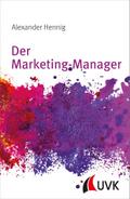 Der Marketing-Manager