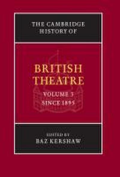 The Cambridge History of British Theatre