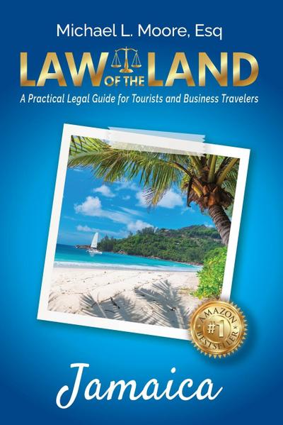 Law of the Land - Jamaica