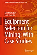Equipment Selection for Mining: With Case Studies