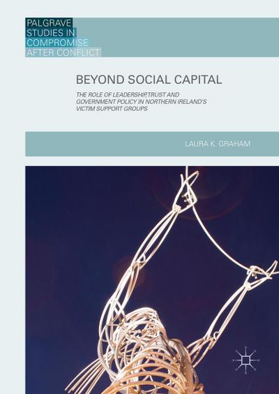 Beyond Social Capital