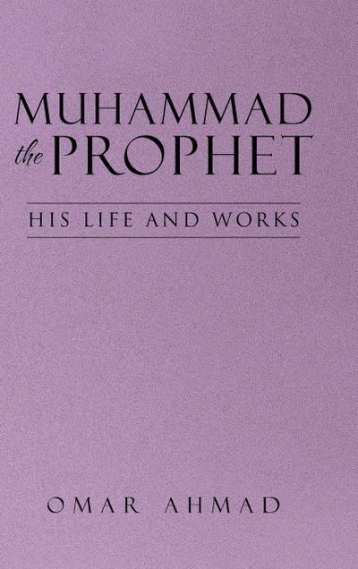 Muhammad The Prophet