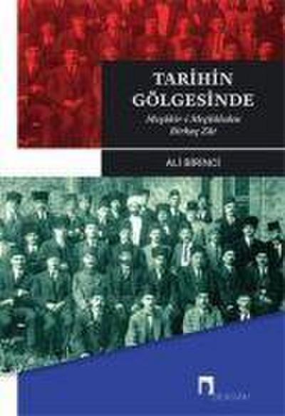 Tarihin Gölgesinde