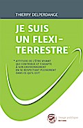 Je suis un flexi-terrestre