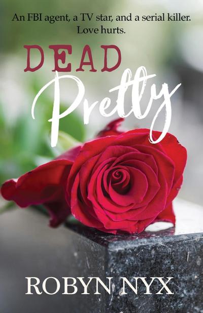 Dead Pretty