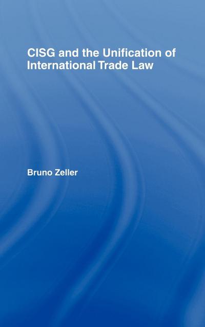 CISG and the Unification of International Trade Law