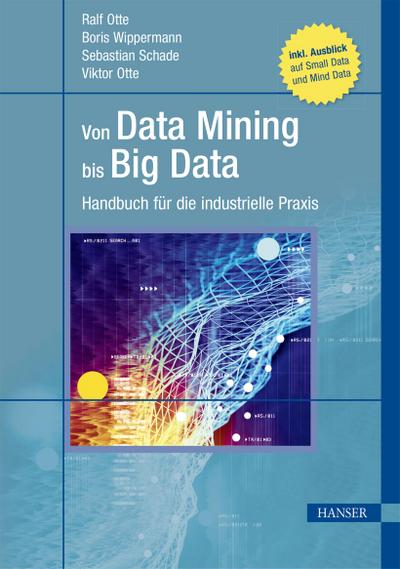 Von Data Mining bis Big Data