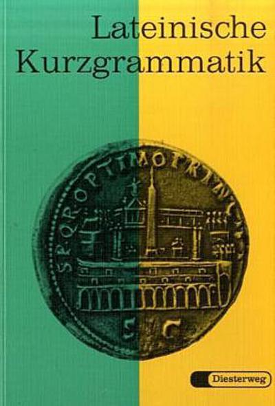 Lateinische Kurzgrammatik