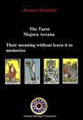 Tarot, Major Arcana, their meaning without learn it to memorize