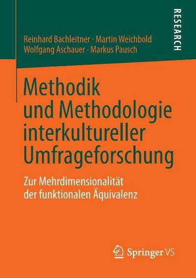 Methodik und Methodologie interkultureller Umfrageforschung