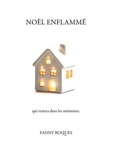 Noël enflammé