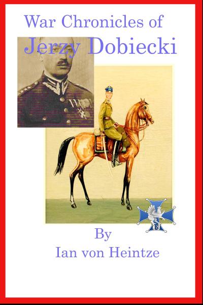 War Chronicles of Jerzy Dobiecki