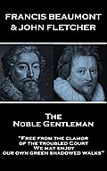 The Noble Gentleman