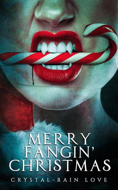 Merry Fangin’ Christmas (Twice Bitten, #6)