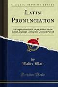 Latin Pronunciation