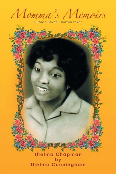 Momma’s Memoirs