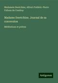 Madame Swetchine. Journal de sa conversion