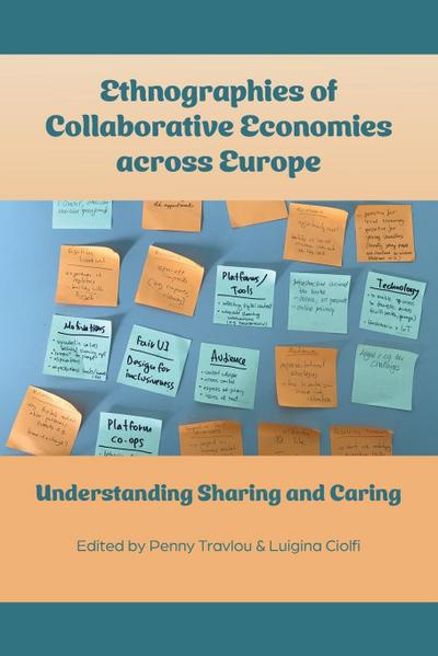 Ethnographies of Collaborative Economies across Europe