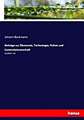Beiträge zur Ökonomie, Technologie, Polizei und Ca