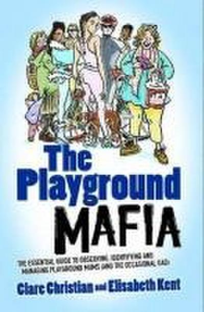 Playground Mafia