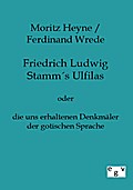 Friedrich Ludwig Stamms Ulfilas