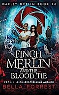 Finch Merlin and the Blood Tie