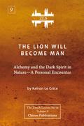 The Lion Will Become Man [ZLS Edition]