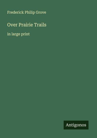 Over Prairie Trails