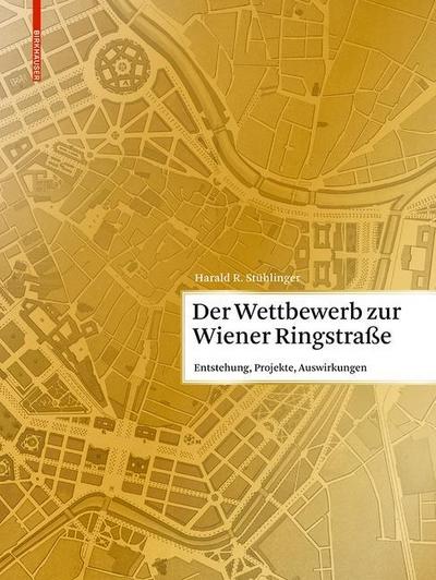 Der Wettbewerb zur Wiener Ringstraße