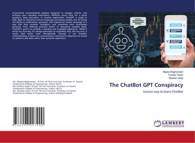 The ChatBot GPT Conspiracy