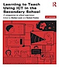 Learning to Teach Using ICT in the Secondary Schoo
