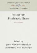 Postpartum Psychiatric Illness