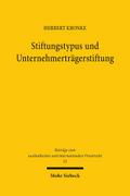 Stiftungstypus und Unternehmerträgerstiftung