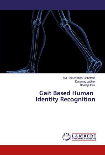 Gait Based Human Identity Recognition