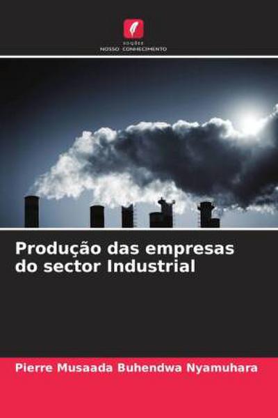 Produção das empresas do sector Industrial