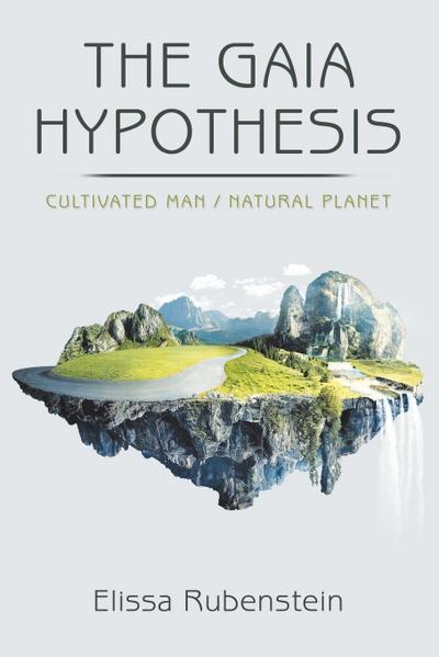 The Gaia Hypothesis 