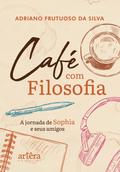 Café com Filosofia: A Jornada de Sophia e Seus Amigos
