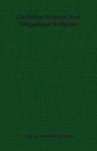 Christian Science And Organized Religion