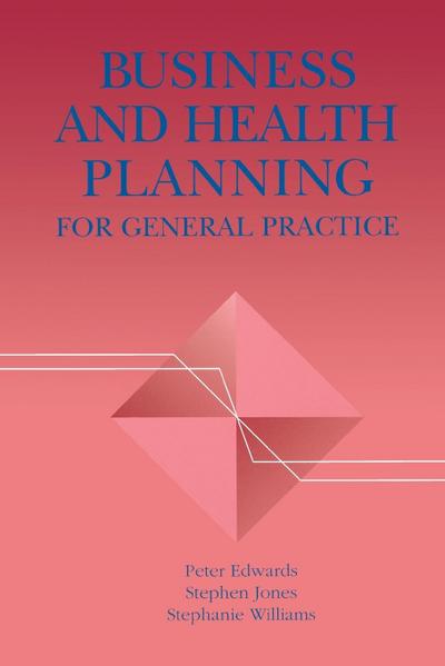 Business and Health Planning in General Practice