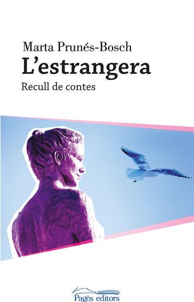 L’estrangera : Recull de contes