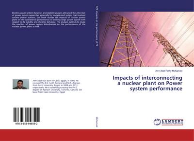 Impacts of interconnecting a nuclear plant on Power system performance