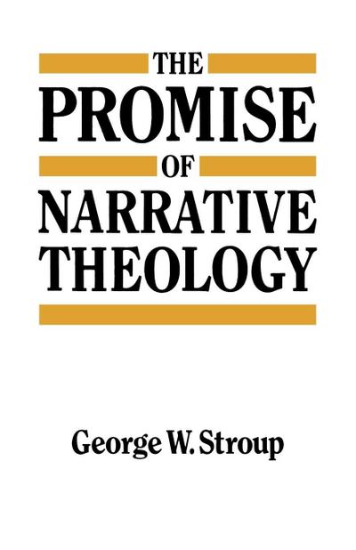 The Promise of Narrative Theology