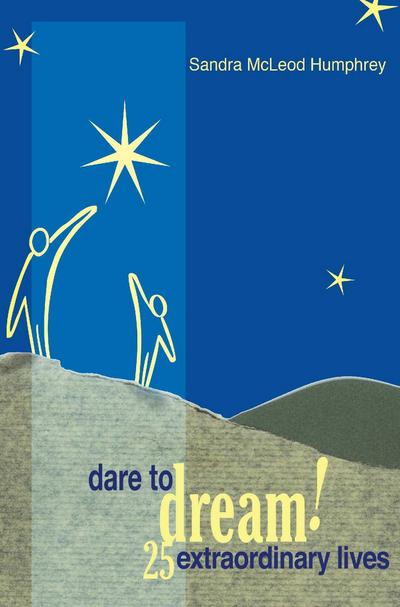 Dare To Dream!