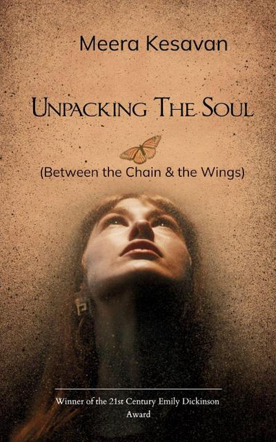 Unpacking The Soul (Between the Chain & the Wings)