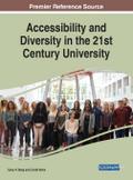 Accessibility and Diversity in the 21st Century University