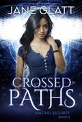 Crossed Paths (Sentinel Security, #3)