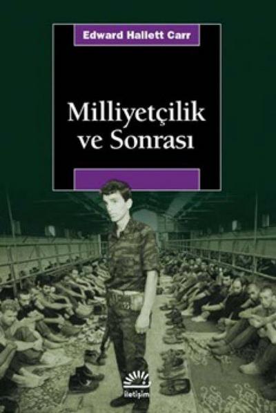 Milliyetcilik ve Sonrasi