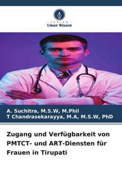 Zugang und Verfügbarkeit von PMTCT- und ART-Diensten für Frauen in Tirupati