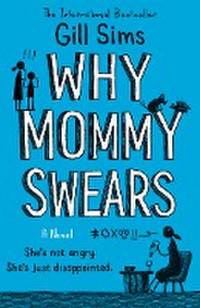 Why Mommy Swears